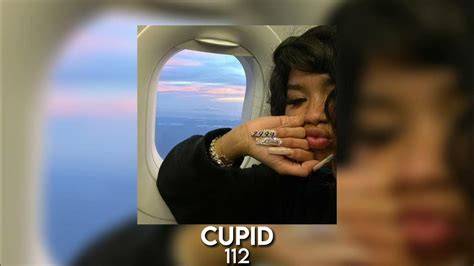 cupid - 112 [sped up] - YouTube