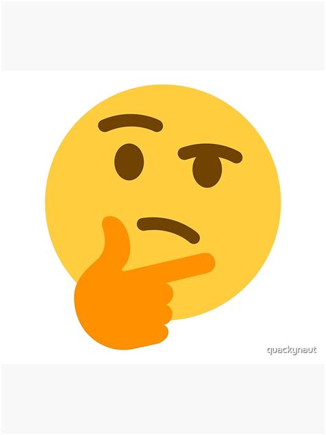 "Thinking Face Emoji Funny Meme" Poster for Sale by quackynaut | Redbubble