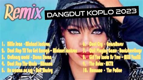 Playlist Remix Dangdut Koplo Lagu Barat 2023 - YouTube