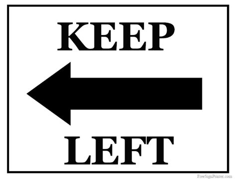 Printable Keep Left Sign