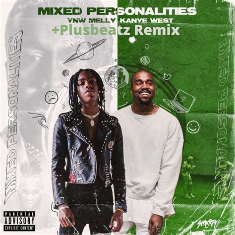 YNW Melly ft. Kanye West - Mixed Personalities(+Plusbeatz Remix ...