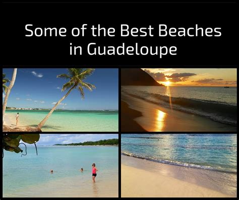 9 Best Guadeloupe Beaches - Inspiring photos + Map