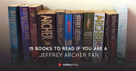 Books To Read For Jeffrey Archer Fans | Publishing Blog