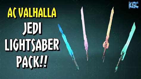 AC Valhalla - JEDI LIGHTSABER PACK / Vibrant Weapon Pack - OUT NOW ...