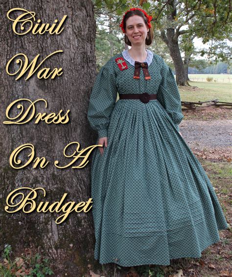 Civil War Dress for Ladies: Civil War Dress On A Budget