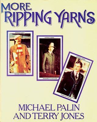 More Ripping Yarns by Michael Palin | Goodreads