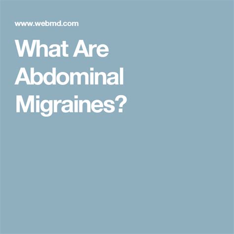 Abdominal Migraine: Symptoms, Causes, Treatment | Migraine, Abdominal ...