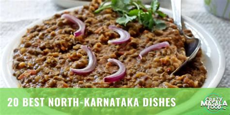 20 Best North-Karnataka Dishes - Crazy Masala Food