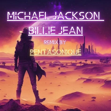 Stream Michael Jackson - Billie Jean (Remix Pentasonique) by KORBO ...