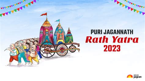 Happy Puri Jagannath Rath Yatra 2023: Date, History, Significance, Puja ...