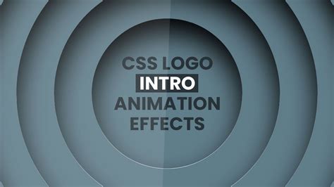 CSS Logo Intro Animation Effects | CSS Animation - YouTube