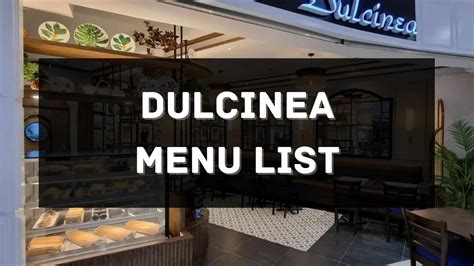 Dulcinea Menu Prices Philippines 2024 [Updated] — All About Philippines ...