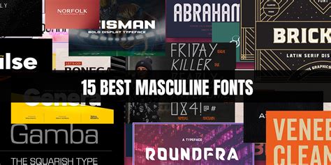 15+ Best Masculine Fonts That Could Add Creativity to Your Design