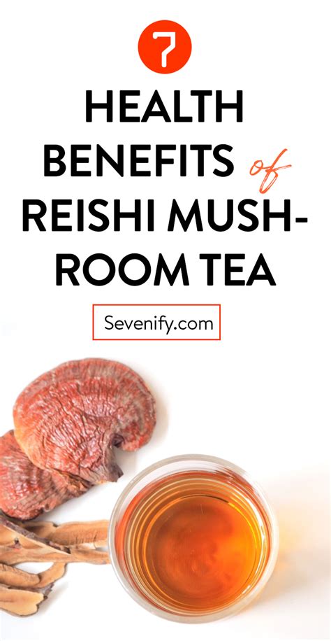 LingZhi: 7 Health Benefits of Reishi Mushroom Tea | Healthy mind and ...