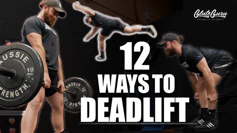 12 DEADLIFT VARIATIONS! (In-Depth Demos) - YouTube