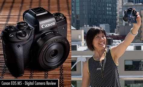 Canon EOS M5 - Mirrorless Digital Camera Review