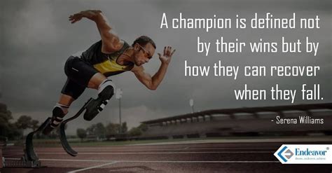 A champion is defined not by their wins but by how they can recover ...