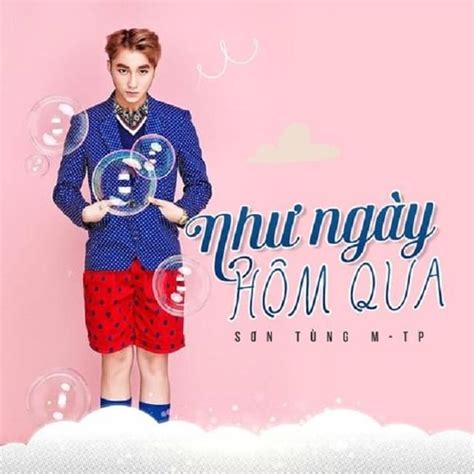 Sơn Tùng M-TP – Như Ngày Hôm Qua Lyrics | Genius Lyrics