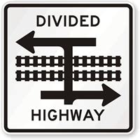 Divided Highway T-Intersection Rail Traffic Sign - R15-7a, SKU: X-R15-7A