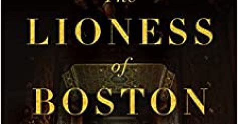 Book Review: The Lioness of Boston