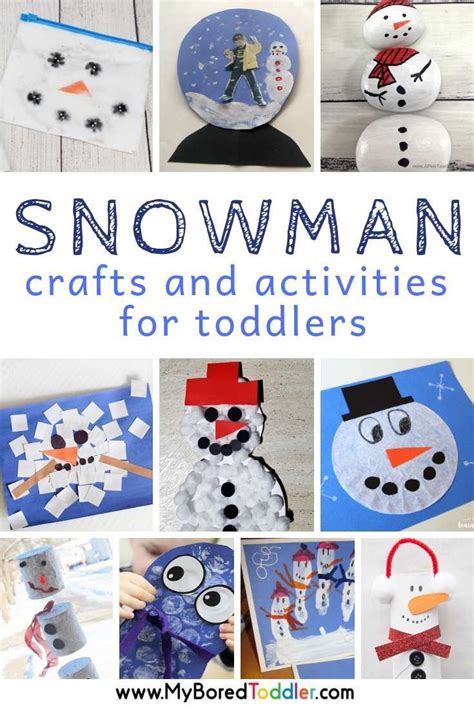 Snowman Crafts and Activities for Toddlers | Snowmen activities ...