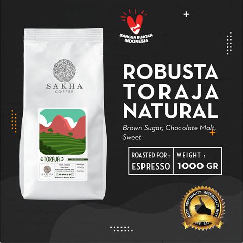 Jual Biji Kopi Robusta Toraja Sapan Roasted For Espresso 1 Kg SAKHA ...