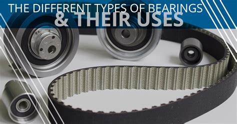 The Different Types of Bearings and Their Uses | HCH Bearings