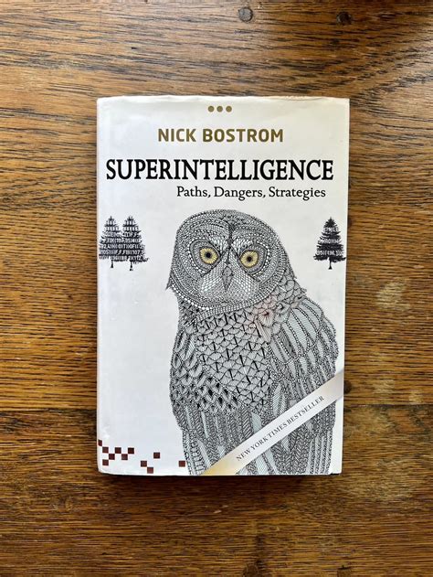 Superintelligence – Paths, Dangers, Strategies – by Nick Bostrom ...