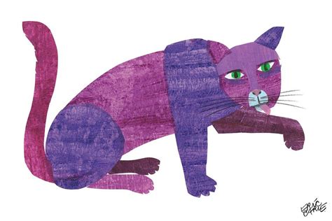 Purple Cat | Purple cat, Eric carle, Cat frame