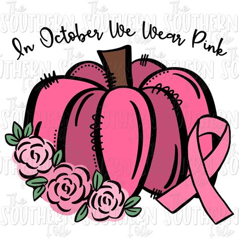 In October We Wear Pink, Breast Cancer Support Design PNG File ...