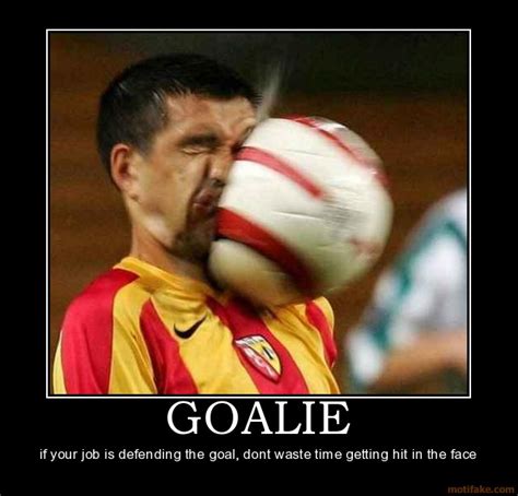 Funny Soccer Goalie Quotes. QuotesGram