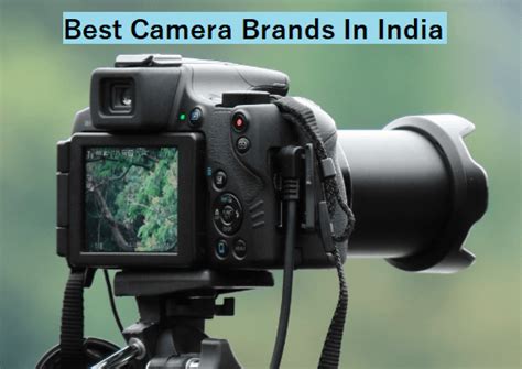 Top 12 Best Camera Brands In India (DSLR Camera Brands) – JustWebWorld