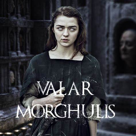 Arya Stark - VALAR MORGHULIS | Arya stark, Valar morghulis, Twilight book