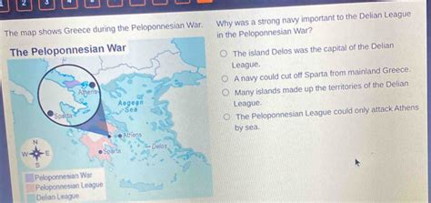 2 3 4 The map shows Greece during the Peloponnesian War. Why was a ...