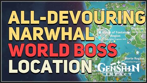 All-Devouring Narwhal Location Genshin Impact World Boss - YouTube