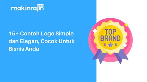 15+ Contoh Logo Simple dan Elegan, Cocok Untuk Bisnis Anda