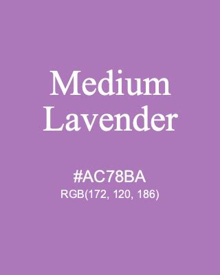 Medium Lavender #AC78BA RGB(172, 120, 186) | Color Term