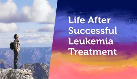 Life After Successful Leukemia Treatment | MyLeukemiaTeam