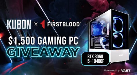 $1500 Kubon x FirstBlood RTX 3060 Gaming PC Giveaway – SweepsMadness