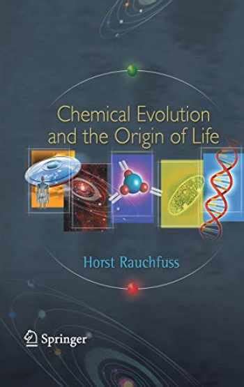 Sell, Buy or Rent Chemical Evolution and the Origin of Life ...