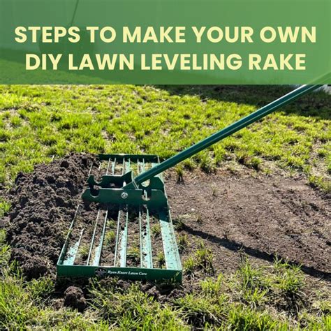 Lawn Leveling Rake, Steps to DIY