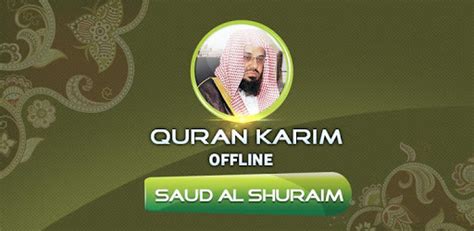 Full Quran saud al shuraim Offline for PC - How to Install on Windows ...