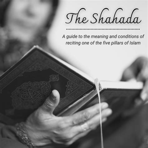 Conditions of the Shahada - Owlcation