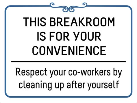 Breakroom Respect Vinyl Sign - Custom Signs