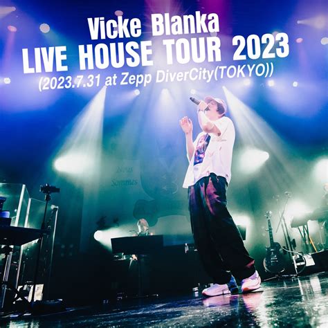 ‎Vicke Blanka LIVE HOUSE TOUR 2023 - Album by VK Blanka - Apple Music