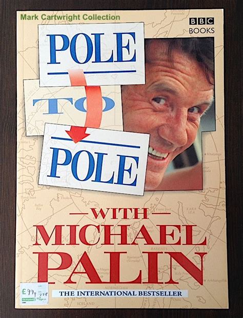 Pole to Pole by Michael Palin (Ted smart, 1995) | Michael palin ...