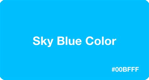 Sky Blue Color: Best Practices, Color Codes, Palettes & More!