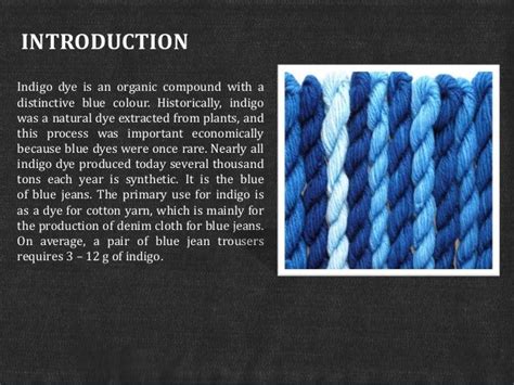 Indigo dyeing