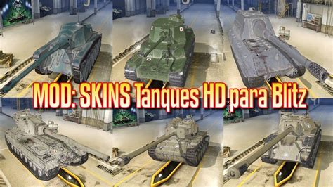 WoT Blitz | Mod: SKINS Tanques HD de World of Tanks - YouTube