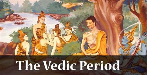 The Vedic Period